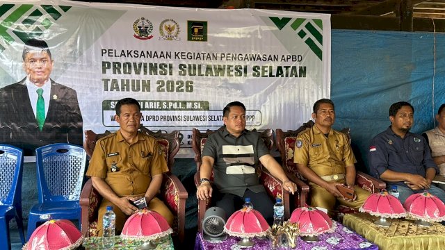 Wakil Ketua DPRD Sulsel Supriadi Arif Melaksanakan Kegiatan Pengawasan APBD Tahun 2026 