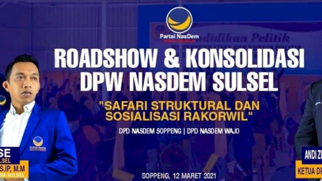 NasDem Sulsel Gelar Safari Struktural dan Sosialisasi  Rakorwil di 24 Daerah