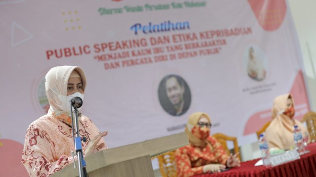 Istri Walkot Makassar Tekanan Pentingnya Public Speaking dan Etika Kepribadian untuk Pengaruhi Massa