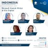 Tingkatkan Kompetensi dan Kemampuan Diri untuk Membangun Daerah di Era Digital