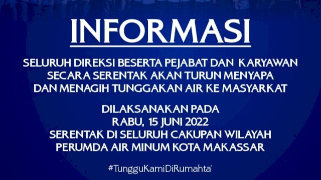 Seluruh Pejabat PDAM Makassar Akan Turun Menyapa Pelanggan Setianya