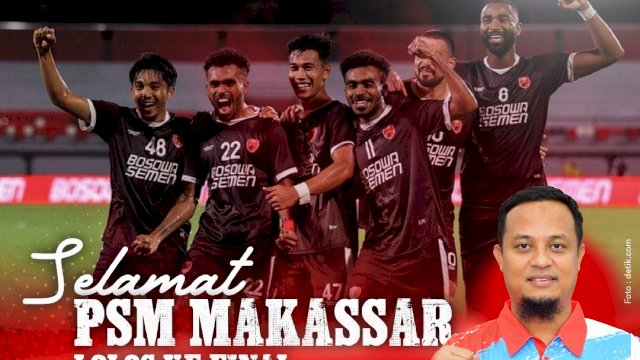 PSM Makasar memberikan kado indah kepada Indonesia khususnya Sulsel menjelang 77 Tahun Kemerdekaan RI. PSM berhasil masuk final AFC Cup 2022.