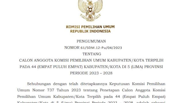 Keputusan KPU Tentang pengangkatan Anggota KPU periode 2023 hingga 2028 