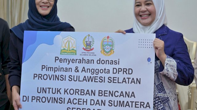 Dewan Perwakilan Rakyat Daerah (DPRD) Provinsi Sulawesi Selatan menggalang dan menyerahkan donasi sebesar Rp113.500.000 untuk membantu korban musibah banjir di Provinsi Aceh, Sumatera Utara, dan Sumatera Barat.