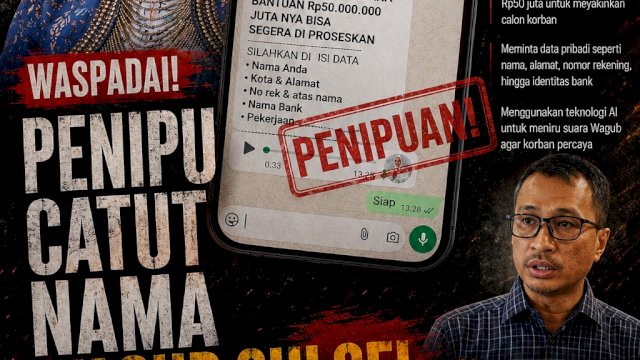 Waspada! Penipu Catut Nama Wagub Sulsel, Gunakan Foto hingga Voice Note AI