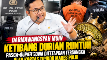Kortas Tipikor Tetapkan Sitti Husniah Tersangka, Darmawangsyah Muin Ketiban &ldquo;Durian Runtuh&rdquo;