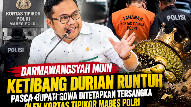 Kortas Tipikor Tetapkan Sitti Husniah Tersangka, Darmawangsyah Muin Ketiban &ldquo;Durian Runtuh&rdquo;